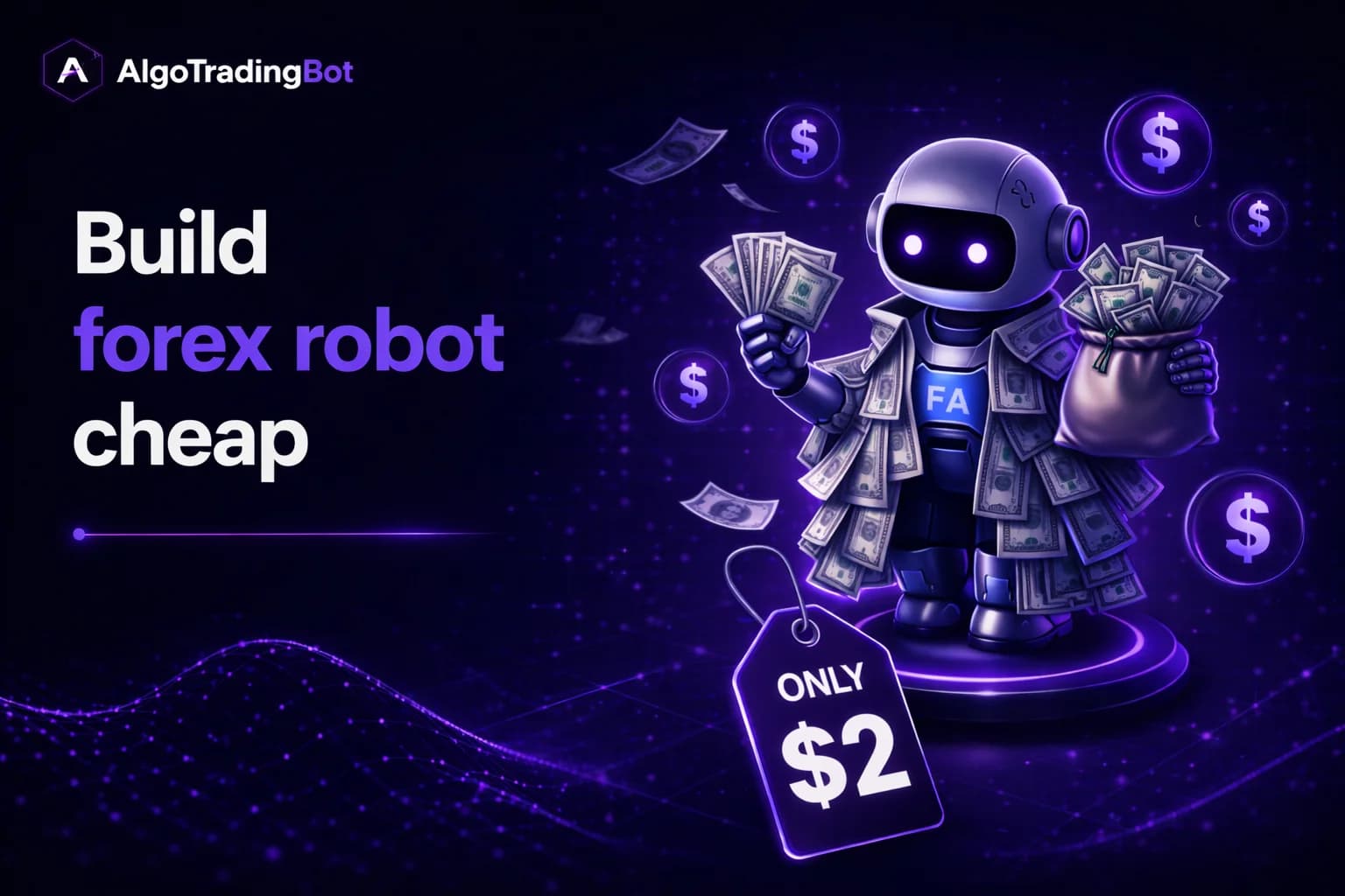 Only $2 to Build an Algo Trading Bot — Is It Really Possible?
